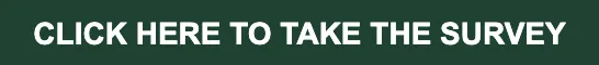 Click Here to Take The Survey